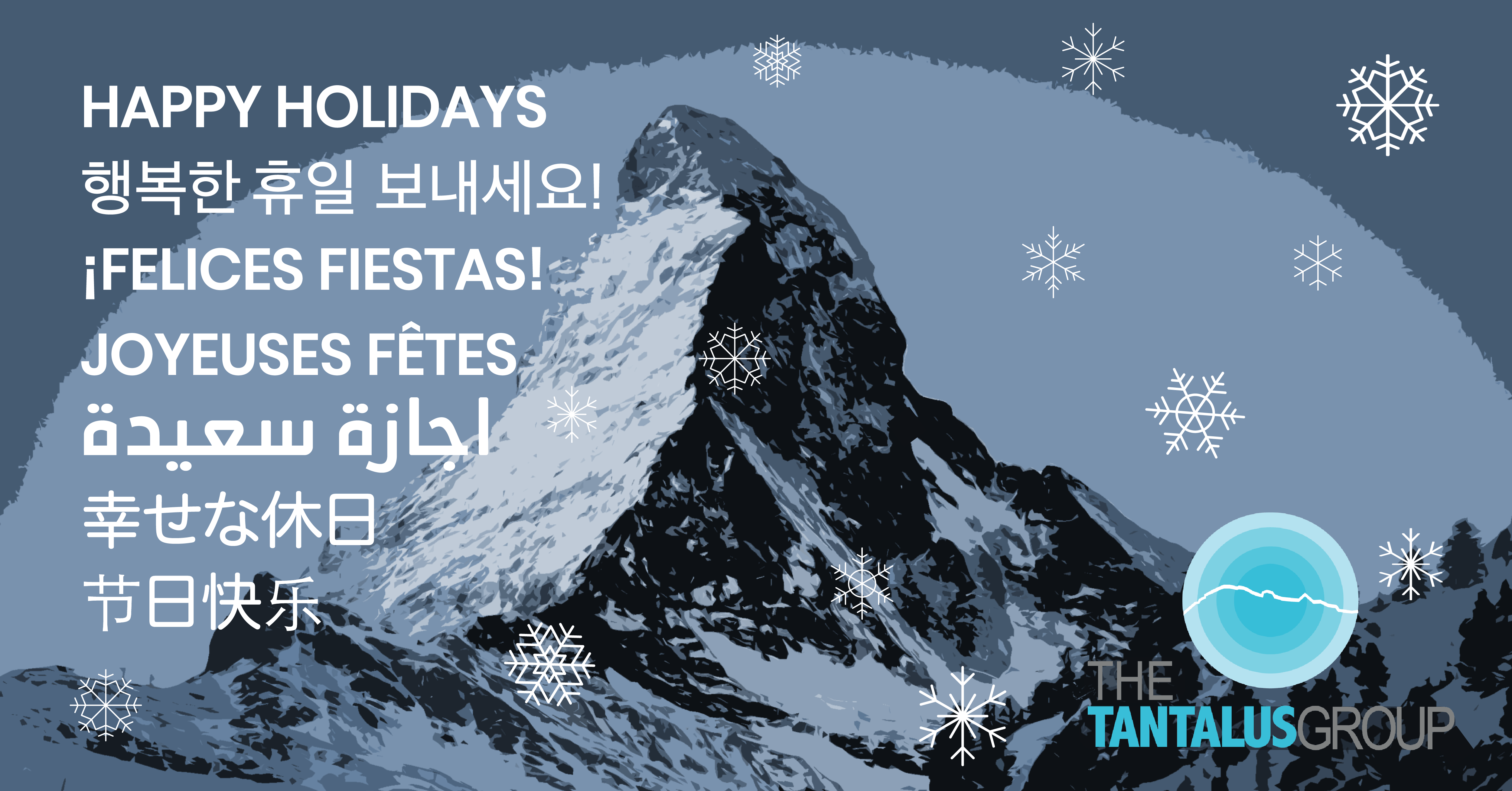 Happy Holidays From The Tantalus Group